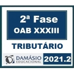 2ª Fase OAB XXXIII (33º) Exame - Direito Tributário (DAMÁSIO 2021.2)